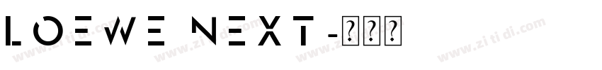 Loewe Next字体转换
